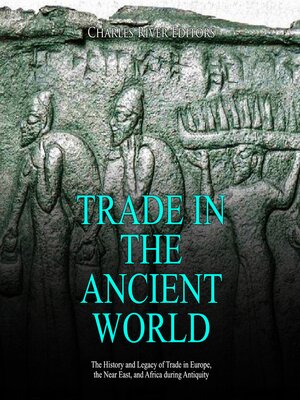 cover image of Trade in the Ancient World